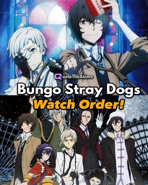 The Ultimate Bungou Stray Dogs Watch Order Guide (2022) .
